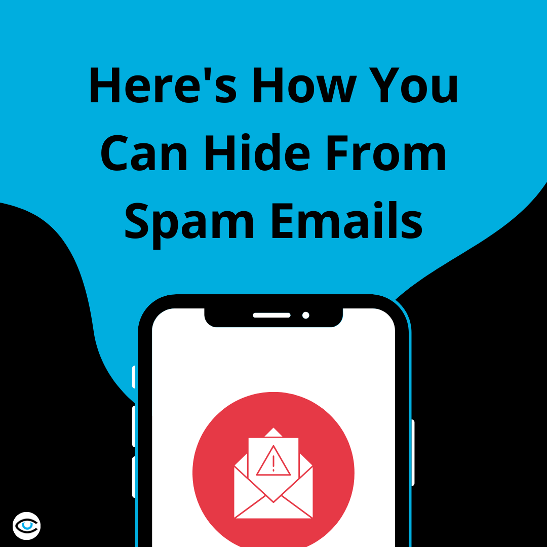 Here's How You Can Hide From Spam Emails