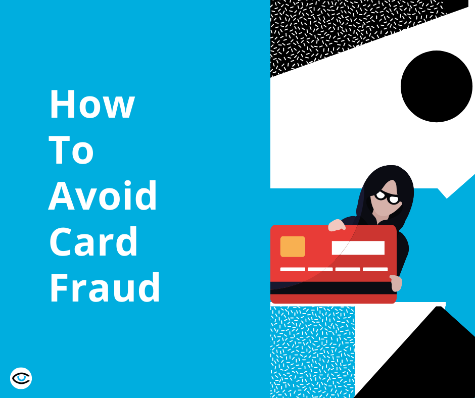How To Avoid Card Fraud