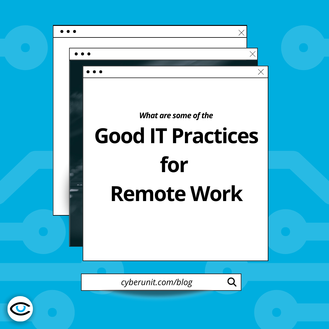 Good IT Practices for Remote Work