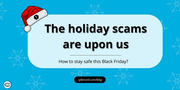 The Holiday Scams are Upon Us